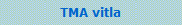 TMA vitla