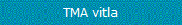 TMA vitla